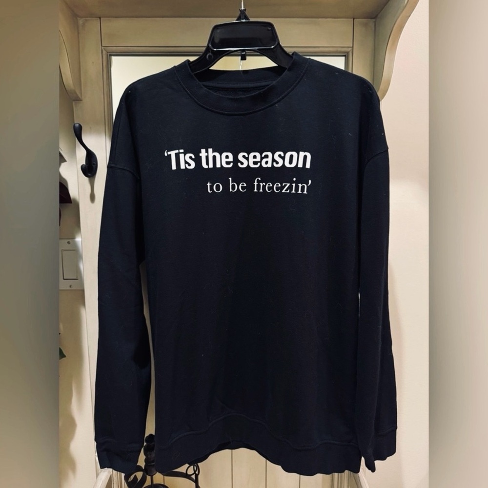 Distillery apparel ‘tis the season to be freezing” black sweatshirt, size S